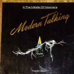MODERN TALKING IN THE MIDDLE OF NOWHERE Виниловая пластинка 