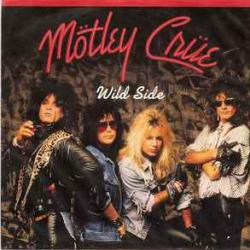 MOTLEY CRUE Wild Side Виниловая пластинка 