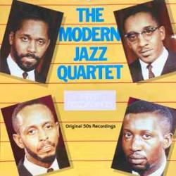 MODERN JAZZ QUARTET FIRST RECORDINGS Фирменный CD 