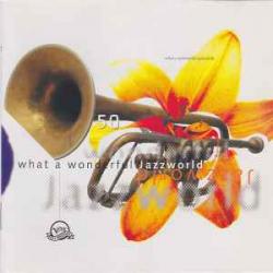 VARIOUS WHAT A WONDERFUL JAZZWORLD Фирменный CD 