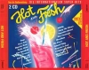 HOT AND FRESH - DIE INTERNATIONALEN SUPER HITS