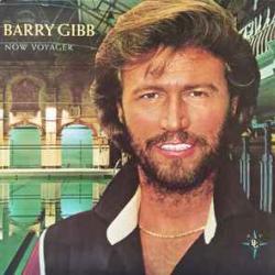 BARRY GIBB NOW VOYAGER Виниловая пластинка 