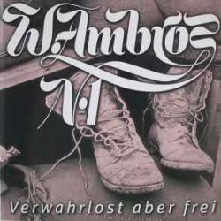 W. AMBROS VERWAHRLOST ABER FREI Фирменный CD 