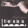 WHITE ON BLONDE