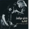 Indigo Girls Live - Back On The Bus, Y'All