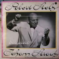 STRAUSS.  ROBERT STOLZ KAISERWALZER Виниловая пластинка 