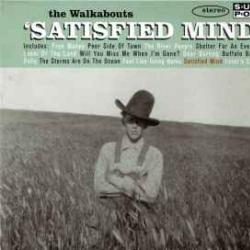 The Walkabouts Satisfied Mind Фирменный CD 