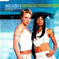 MELANIE C featuring LISA LEFT EYE LOPES NEVER BE THE SAME AGAIN Фирменный CD 