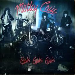 MOTLEY CRUE GIRLS, GIRLS, GIRLS Виниловая пластинка 