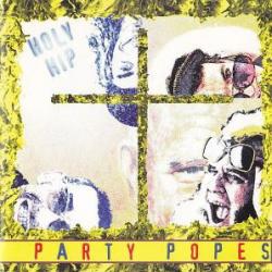 PARTY POPES HOLY HIP Фирменный CD 