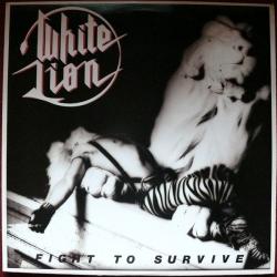 WHITE LION Fight To Survive Виниловая пластинка 