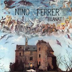 NINO FERRER Blanat Виниловая пластинка 