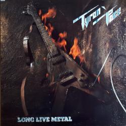 TYRAN' PACE Long Live Metal Виниловая пластинка 