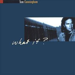 Tom Cunningham What If? Фирменный CD 