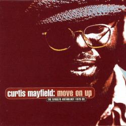 CURTIS MAYFIELD Move On Up (The Singles Anthology 1970-90) Фирменный CD 