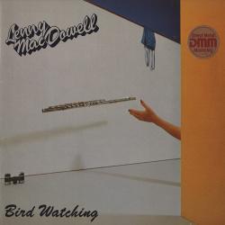 LENNY MAC DOWELL BIRD WATCHING Виниловая пластинка 