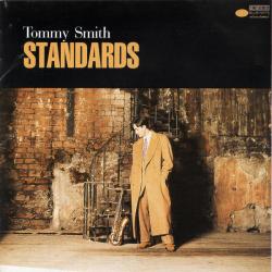 Tommy Smith Standards Фирменный CD Tommy Smith Standards Фирменный CD