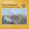Symphony Nr. 4 D-Moll Op. 120 / Symphonie Nr. 5 D-Moll Op. 107 "Reformations-Symphonie"