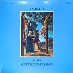 BACH Matthäus Passion (Ausschnitte) Виниловая пластинка 
