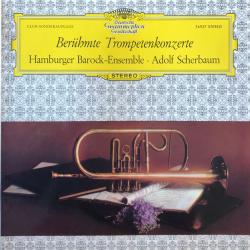 Adolf Scherbaum, Hamburger Barock-Ensemble Berühmte Trompetenkonzerte Виниловая пластинка 