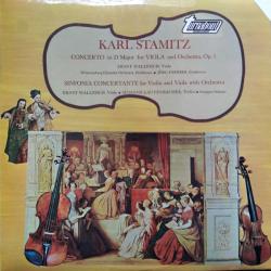Karl Stamitz Concerto In D Major For Viola And Orchestra, Op. 1 / Sinfonia Concertante For Violin And Viola With Orchestra Виниловая пластинка 
