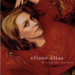 Eliane Elias Kissed By Nature Фирменный CD 