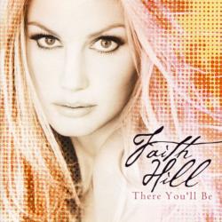 FAITH HILL There You'll Be Фирменный CD 