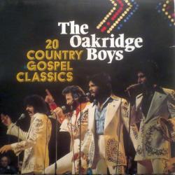 OAKRIDGE BOYS 20 COUNTRY GOSPEL CLASSICS Виниловая пластинка 
