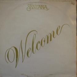 SANTANA WELCOME Виниловая пластинка 