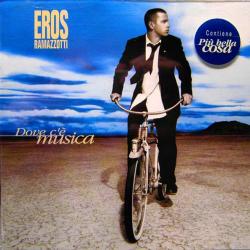 EROS RAMAZZOTTI Dove C'è Musica Фирменный CD 