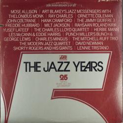 VARIOUS The Jazz Years 25th Anniversary Виниловая пластинка 