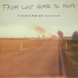 Torpus & The Art Directors From Lost Home To Hope Фирменный CD 