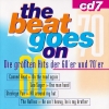 The Beat Goes On (The Greatest Hits Of The 60's And 70's) CD7