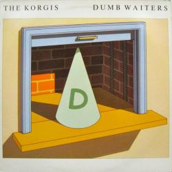 The Korgis Dumb Waiters Виниловая пластинка 