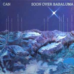 CAN SOON OVER BABALUMA Виниловая пластинка 