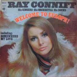 RAY CONNIFF WELCOME TO EUROPE Виниловая пластинка 