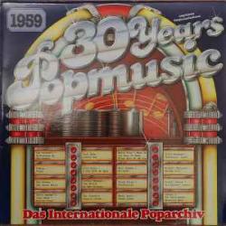 VARIOUS 30 YEARS POPMUSIC - 1959 Виниловая пластинка 