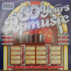 VARIOUS 30 YEARS POPMUSIC - 1956 Виниловая пластинка 