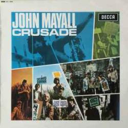 JOHN MAYALL CRUSADE Виниловая пластинка 