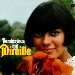 MIREILLE MATHIEU RENDEZVOUS MIT MIREILLE Виниловая пластинка 