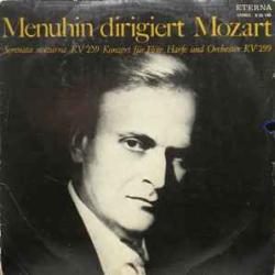 YEHUDI MENUHIN MENUHIN DIRIGIERT MOZART Виниловая пластинка 