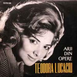 Teodora Lucaciu Arii Din Opere Виниловая пластинка 