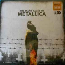 METALLICA THE MANY FACES OF METALLICA Виниловая пластинка 