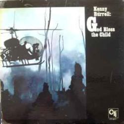 KENNY BURRELL GOD BLESS THE CHILD Виниловая пластинка 