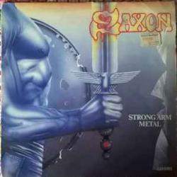 SAXON STRONG ARM METAL Виниловая пластинка 