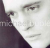 MICHAEL BUBLE