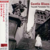 GENTLE BLUES
