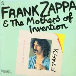 FRANK ZAPPA & MOTHERS OF INVENTION Frank Zappa & The Mothers Of Invention Виниловая пластинка 