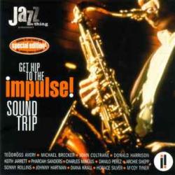 VARIOUS GET HIP TO THE IMPULSE! SOUND TRIP Фирменный CD 