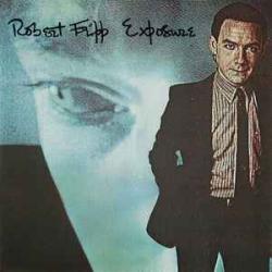 ROBERT FRIPP EXPOSURE Виниловая пластинка 